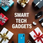 Smart Tech Gadgets Gifts